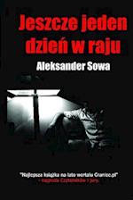 Jeszcze Jeden Dzien W Raju (Polish Edition)