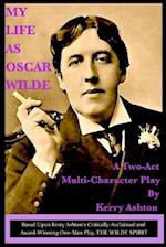 My Life as Oscar Wilde