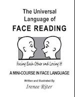 The Universal Language of Face Reading