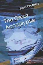 The Great Apocalypse: Mystery Babylon the Great 