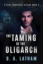 The Taming of the Oligarch