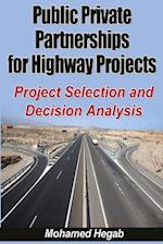 Public Private Partnerships for Highway Projects