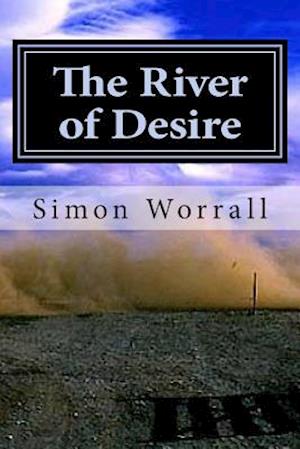 The River of Desire