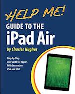 Help Me! Guide to the iPad Air