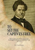 To Set the Captives Free