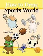 How to Draw Sports World