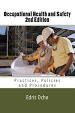 Occupational Health and Safety 2nd Edition
