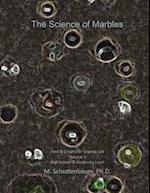 The Science of Marbles