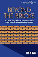 Beyond the Bricks