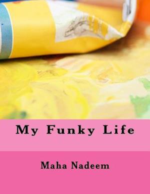 My Funky Life