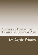 Ancient History of Tamils in Central Asia