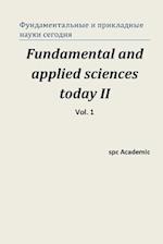 Fundamental and Applied Sciences Today II. Vol 1.