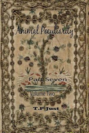 Animal Peculiarity Volume 2 Part 7