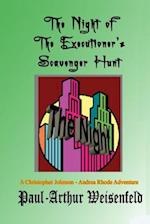 The Night of the Executioner's Scavenger Hunt