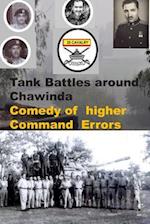 Tank Battles Around Chawinda-Comedy of Higher Command Errors