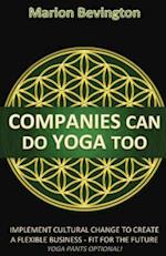 Companies Can Do Yoga Too