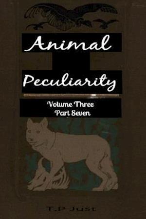 Animal Peculiarity Volume 3 Part 7