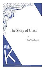 The Story of Glass