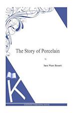 The Story of Porcelain