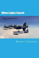 When Eagles Soared (Vol II)