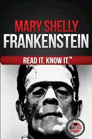 Frankenstein (the Modern Prometheus)