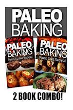 Paleo Baking - Paleo Cookie and Paleo Cake