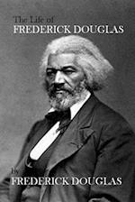 The Life of Frederick Douglas