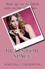 Rules for Space