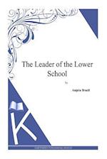 The Leader of the Lower School