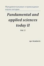 Fundamental and Applied Sciences Today II. Vol 2.