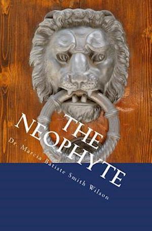 The Neophyte