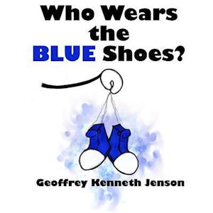 Who Wears the Blue Shoes?