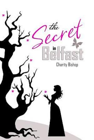 The Secret in Belfast