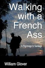 Walking with a French Ass