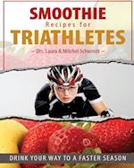 Smoothie Recipes for Triathletes