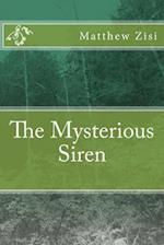 The Mysterious Siren