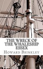 The Wreck of the Whaleship Essex