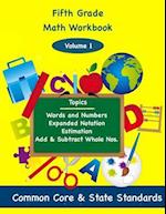 Fifth Grade Math Volume 1