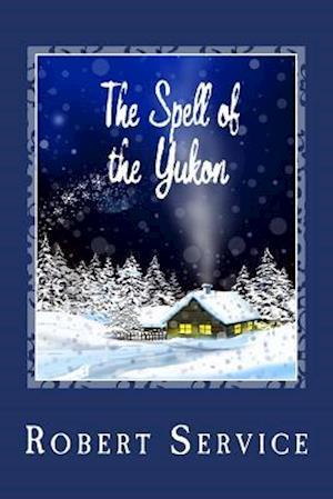 The Spell of the Yukon