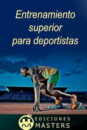 Entrenamiento Superior Para Deportistas