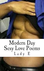 Modern Day Sexy Love Poems