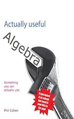 Actually Useful Algebra