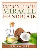 Coconut Oil Miracle Handbook