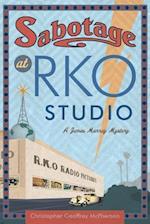 Sabotage at RKO Studio