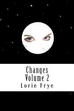 Changes Volume 2