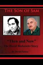 The Son of Sam Then and Now the David Berkowitz Story