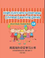 High-Efficiency Overseas Chinese Learning Series, Word Study Series, 5b