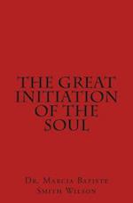 The Great Initiation of the Soul