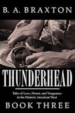 Thunderhead, Book Three