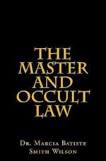 The Master and Occult Law